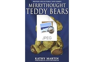 Merrythought Teddy Bears (British Collectable Toys Series)