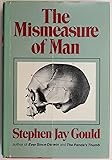 The Mismeasure of Man