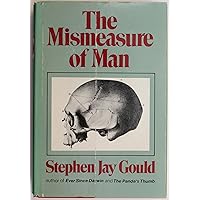 The Mismeasure of Man
