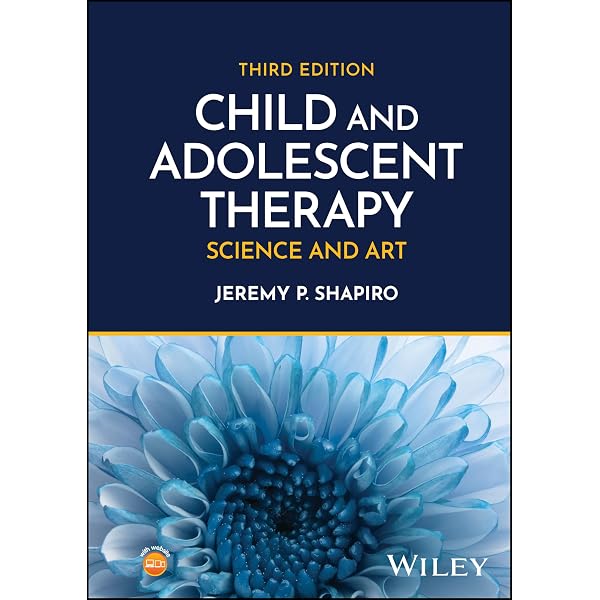 Child & Adolescent Therapy : Science and Art: 9780471386377