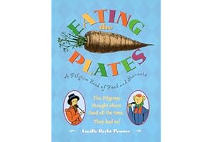 Eating the Plates: A Pilgrim Book of Food and Manners