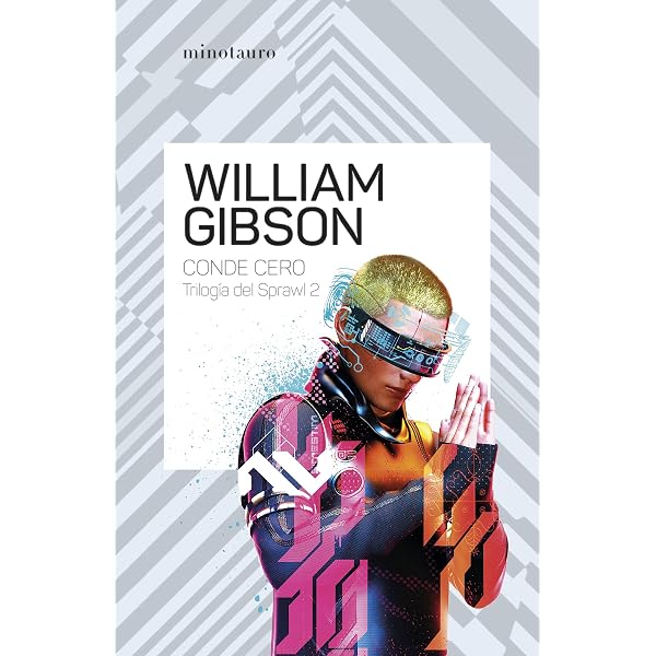 Neuromante / Neuromancer (Sprawl, 1) (Spanish Edition): Gibson