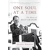 One Soul at a Time: The Story of Billy Graham (Library of Religious Biography (LRB))