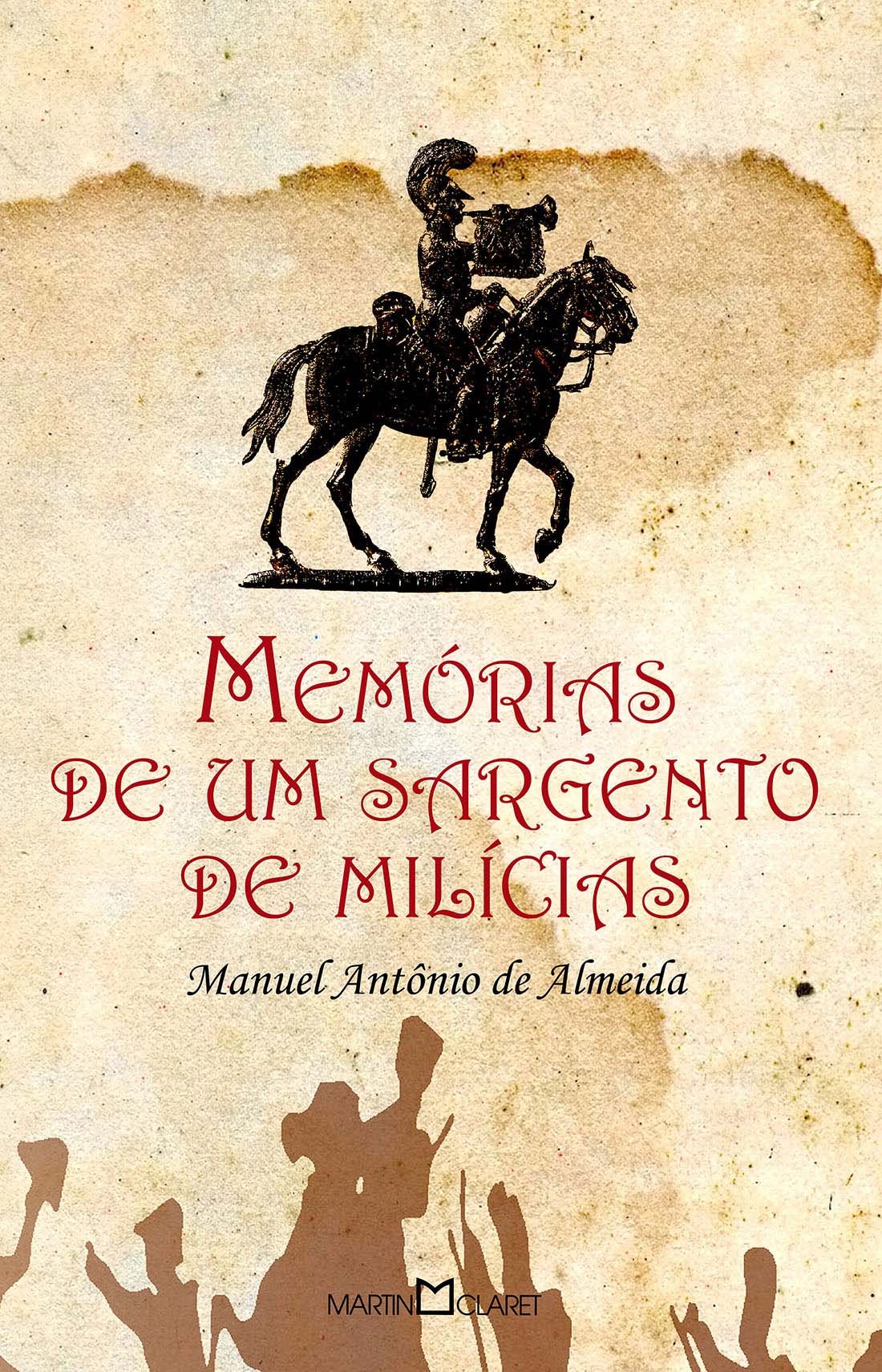Memórias de Um Sargento de Milícias Volume 25 PDF Manuel Antônio de Almeida