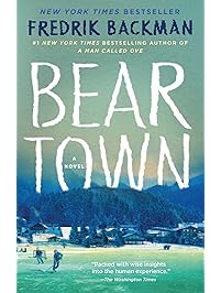 Beartown: A Novel