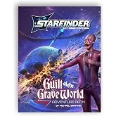 Starfinder Guilt of the Grave World Hardcover | Second Edition Adventure Path Levels 1-5 Space Opera Campaign