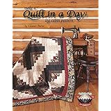 Quilt in a Day: Log Cabin Pattern