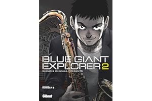 Blue Giant Explorer - Tome 02 (French Edition)