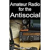 Amateur Radio for the Antisocial: It’s not all about the ragchew