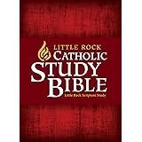 Little Rock Catholic Study Bible: Hardcover