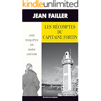 Les mécomptes du capitaine Fortin: Les enquêtes de Mary Lester - Tome 45 (French Edition) book cover Les mécomptes du capitaine Fortin: Les enquêtes de Mary Lester - Tome 45 (French Edition) book cover