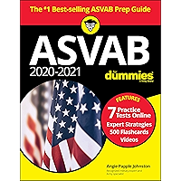 2020 / 2021 ASVAB For Dummies with Online Practice: Book + 7 Practice Tests Online + Flashcards + Video book cover