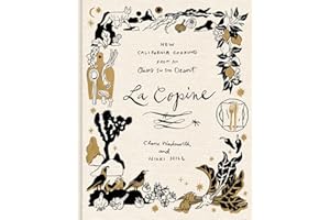 La Copine: New California Cooking from an Oasis in the Desert