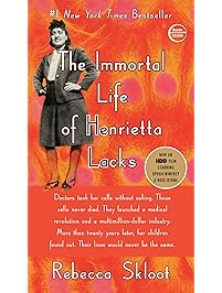The Immortal Life of Henrietta Lacks