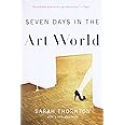 Seven Days in the Art World