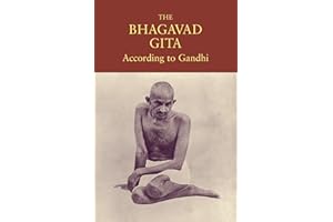 The Bhagavad Gita According to Gandhi