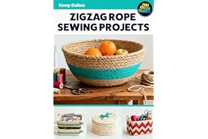 Zigzag Rope Sewing Projects: Illustrated guide to sewing rope bowls and baskets with step-by-step visuals, creative stitching