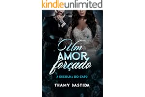 Um Amor Forçado: A escolha do Capo