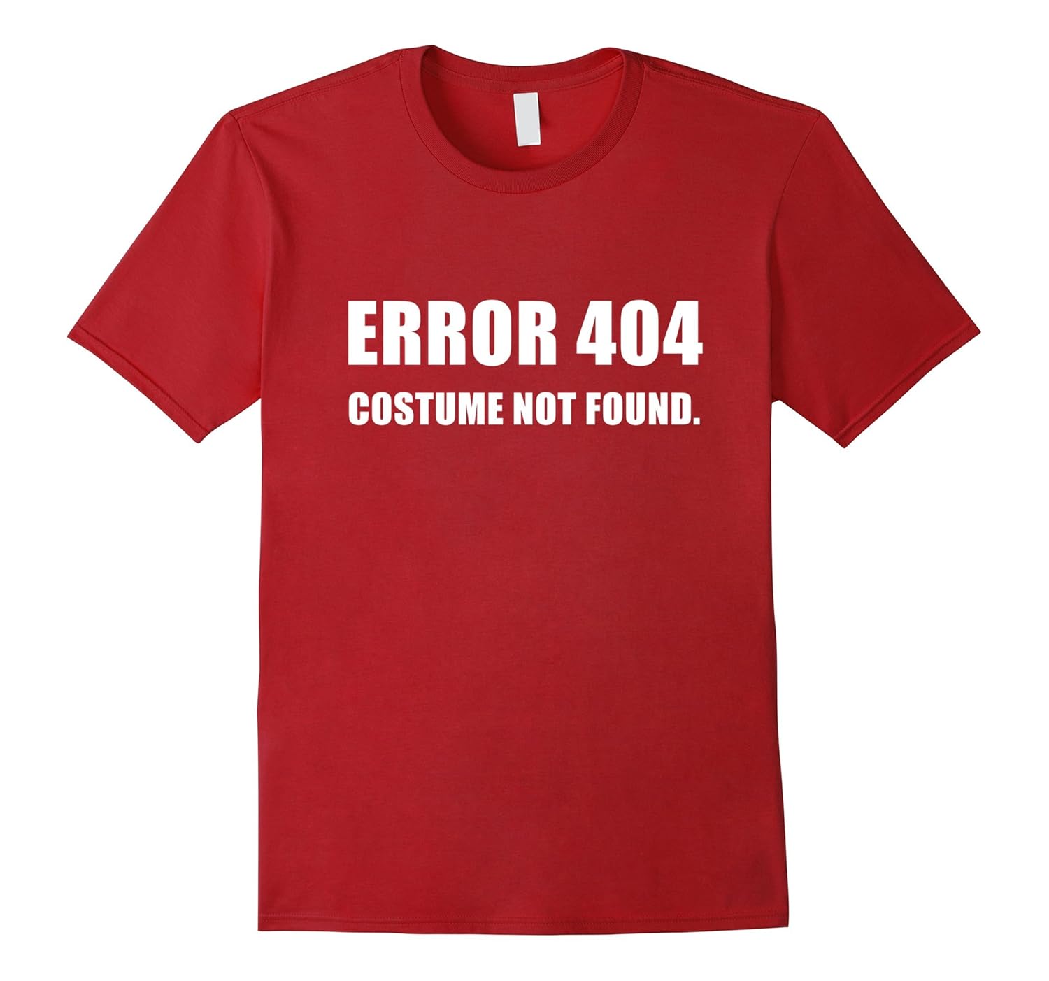 Error 404 Costume Not Found Funny Halloween Tee Shirt Outfit-ANZ