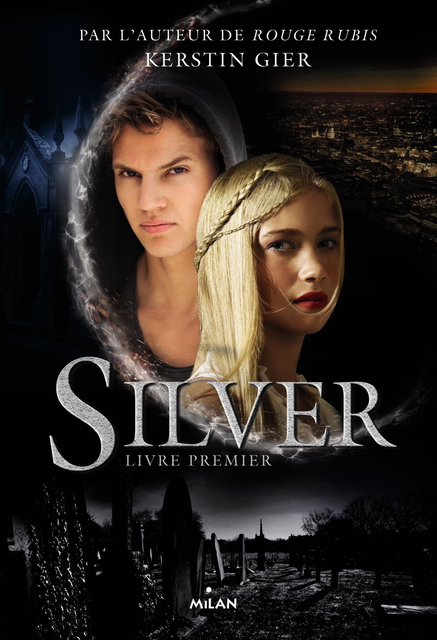 Silver, Tome 01: Silver livre premier: Amazon.fr: Kerstin Gier ...
