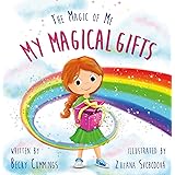 My Magical Gifts (The Magic of Me Series)