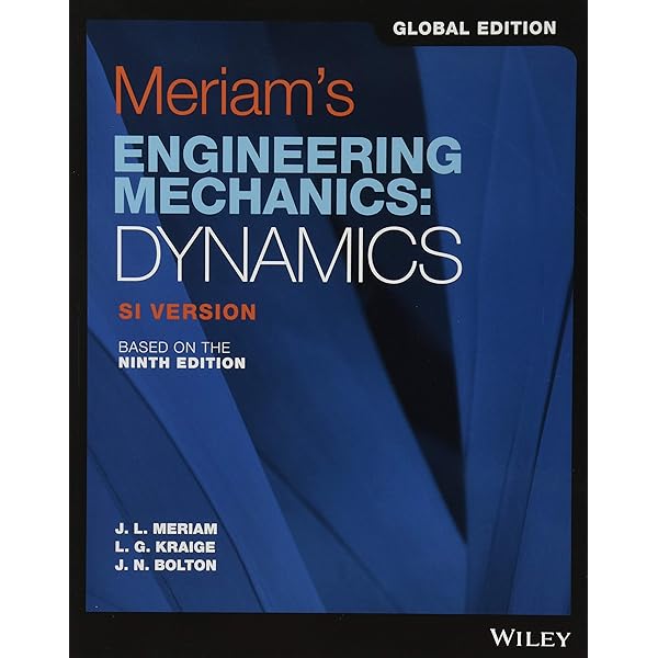 Meriam’s ENGINEERING MECHANICS Amazon.com: Engineering Mechanics: Statics: 9781119723516