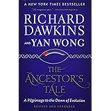 The Ancestor's Tale: A Pilgrimage to the Dawn of Evolution