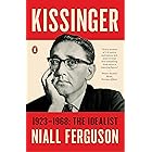 Kissinger: 1923-1968: The Idealist