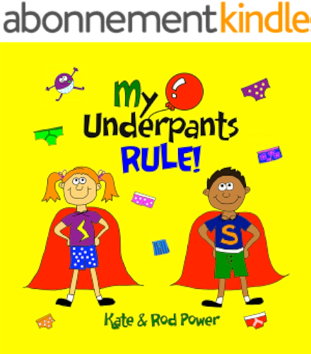 Download My Underpants RULE! (English Edition) PDF
