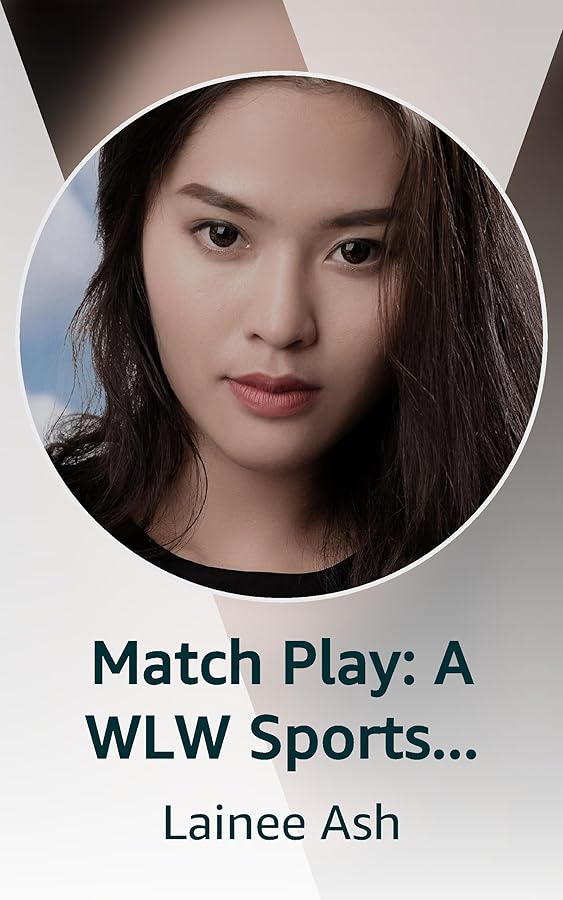 Match Play A WLW Sports Romance Kindle Vella