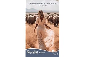 Lemoenbloeisels vir Alma (Romanza Modern) (Afrikaans Edition)