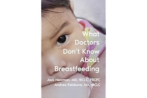What Doctors Don't Know About Breastfeeding