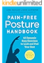 Pain-Free Posture Handbook: 40 Dynamic Easy Exercises to Look and Feel Your Best