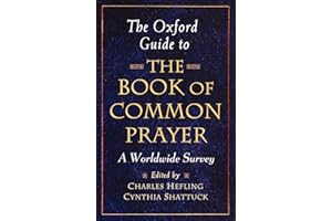 The Oxford Guide to The Book of Common Prayer: A Worldwide Survey