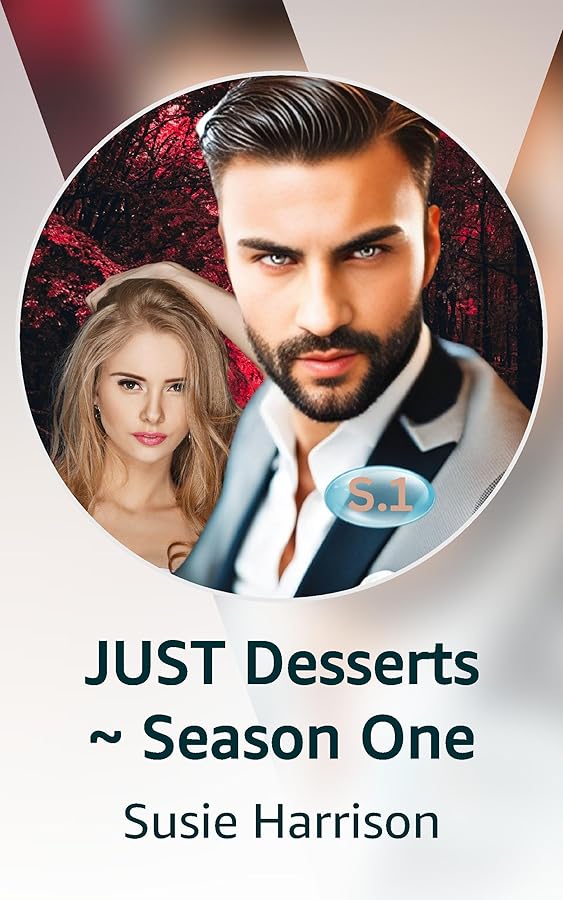 JUST Desserts Season One Kindle Vella