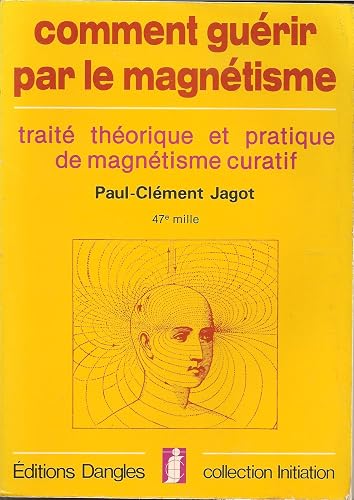 Download Comment guérir par le magnetisme : traite théorique et pratique du magnetisme curatif PDF