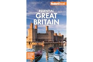 Fodor's Essential Great Britain: with the Best of England, Scotland & Wales