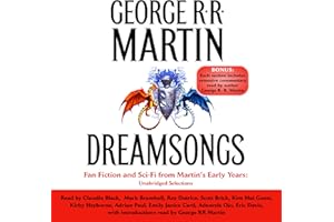 Dreamsongs: Unabridged Selections