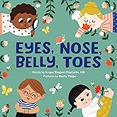 Eyes, Nose, Belly, Toes: My First Human Body Book