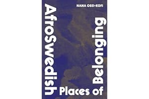 AfroSwedish Places of Belonging