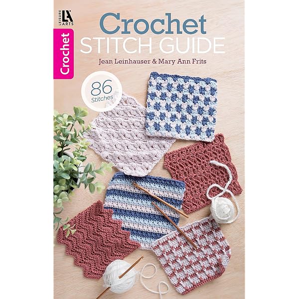 63 Easy-To-Crochet Pattern Stitches: Combine to Make an Heirloom