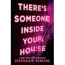 Amazon.com: There's Someone Inside Your House: 9780525426011 ...