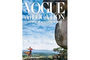 Vogue on Location: People, Places, Portraits
