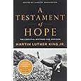 A Testament of Hope: The Essential Writings and Speeches