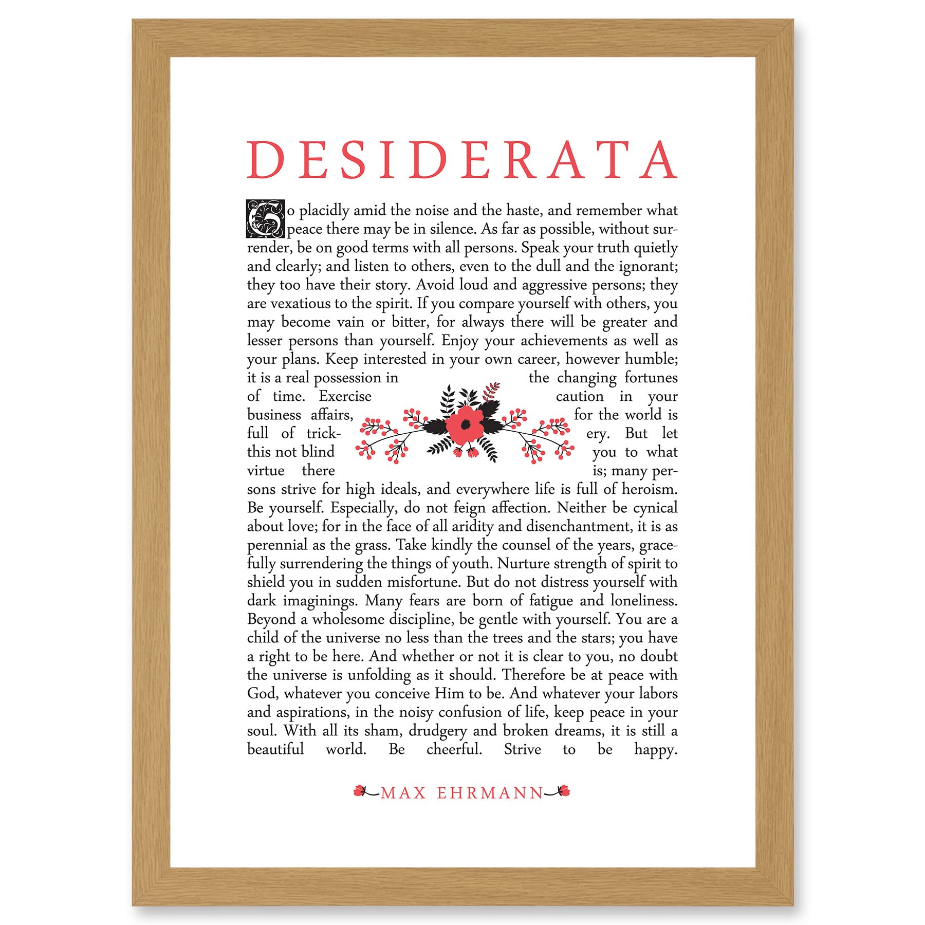 Artery8 Max Ehrmann Typography Quote Desiderata Floral Inspiration Artwork Framed A3 Wall Art Print