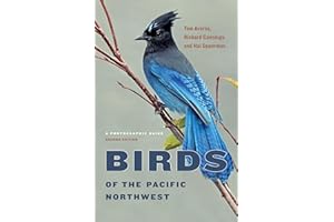 Birds of the Pacific Northwest: A Photographic Guide