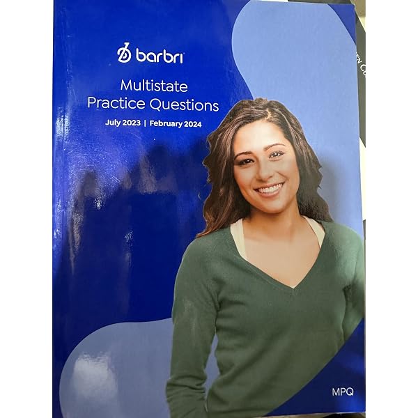 Barbri Simulated MBE Test for July 2023 and February 2024 Bar