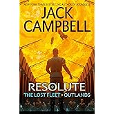 Resolute (The Lost Fleet: Outlands)