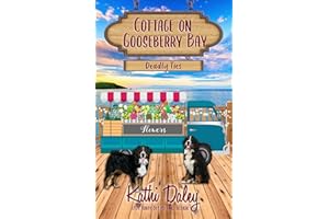 Cottage on Gooseberry Bay: Deadly Ties