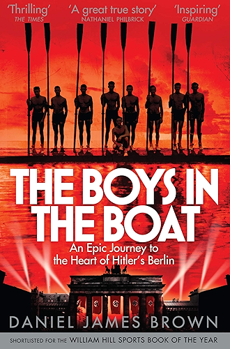 Download The Boys In The Boat: An Epic Journey to the Heart of Hitler's Berlin (English Edition) PDF